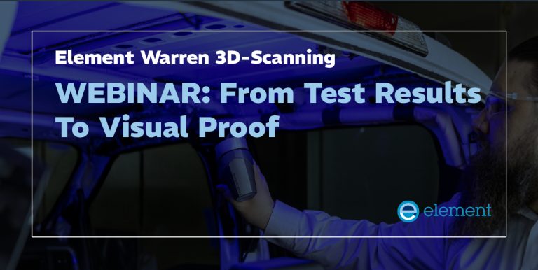 This webinar presented by Element Materials will explore how 3D scanning helps validate dimensional change, warpage, fit, and deformation.